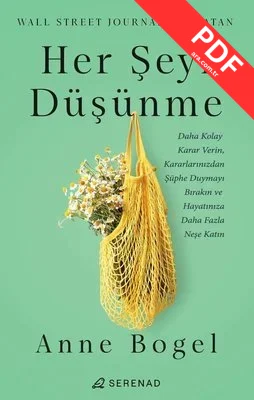 Her Şeyi Düşünme PDF indir