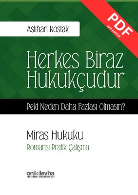 Herkes Biraz Hukukçudur
