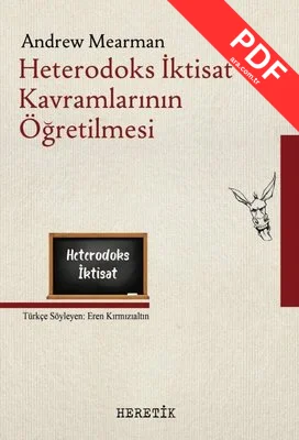 Heterodoks İktisat Kavramlarının Öğretilmesi