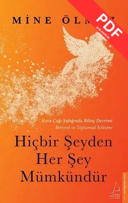 Hiçbir Şeyden Her Şey Mümkündür PDF indir