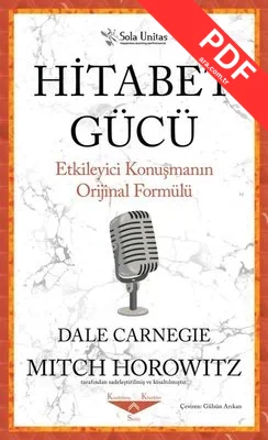 Hitabet Gücü - Etkileyici Konuşmanın Orijinal Formülü PDF indir