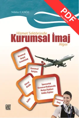 Hizmet Sektöründe Kurumsal İmaj Algısı