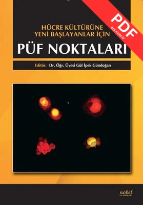 Hücre Kültürüne Yeni Başlayanlar İçin Püf Noktaları PDF indir