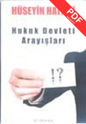 Hukuk Devleti Arayışları