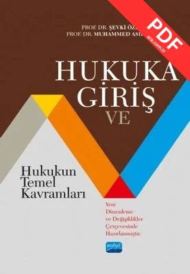 Hukuka Giriş ve Hukukun Temel Kavramları