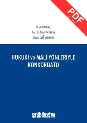 Hukuki ve Mali Yönleriyle Konkordato