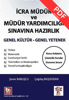 İcra Müdür ve Müdür Yardımcılığı Sınavına Hazırlık - Genel Kültür Genel Yetenek PDF indir