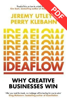 Ideaflow : Why Creative Businesses Win