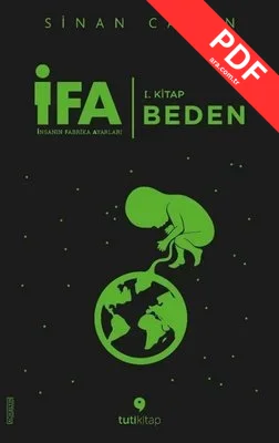 İFA:İnsanın Fabrika Ayarları 1.Kitap-Beden PDF indir