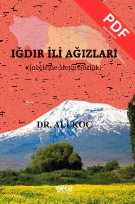 Iğdır İli Ağızları - İnceleme - Metin - Sözlük PDF indir