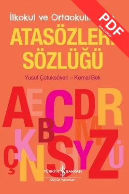 İlkokul ve Ortaokullar İçin Atasözleri Sözlüğü