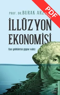 İllüzyon Ekonomisi - Can Yeleklerini Giyme Vakti PDF indir