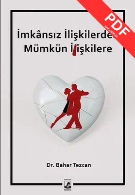 İmkansız İlişkilerden Mümkün İlişkilere PDF indir
