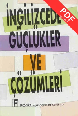 İngilizcede Güçlükler Ve Çözümleri PDF indir
