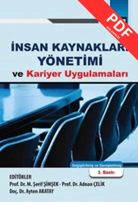 İnsan Kaynakları Yönetimi ve Kariyer Uygulamaları