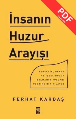 İnsanın Huzur Arayışı PDF indir