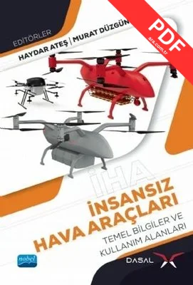 İnsansız Hava Araçları Temel Bilgiler ve Kullanım Alanları