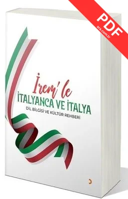 İrem'le İtalyanca ve İtalya - Dil Bilgisi ve Kültür Rehberi