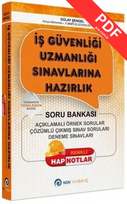 İş Güvenliği Uzmanlığı Sınavlarına Hazırlık Soru Bankası