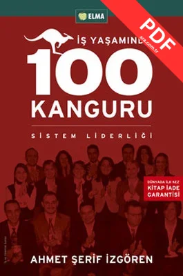 İş Yaşamında 100 Kanguru - Yönetim Liderlik ve İş Yaşamı