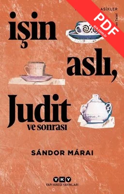 İşin Aslı Judit ve Sonrası