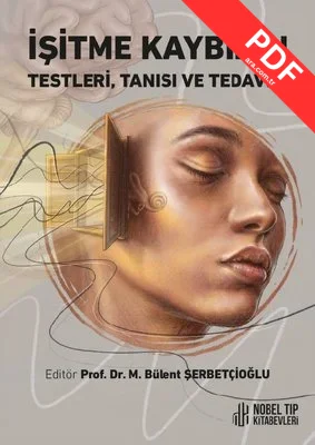 İşitme Kaybının Testleri Tanısı ve Tedavisi