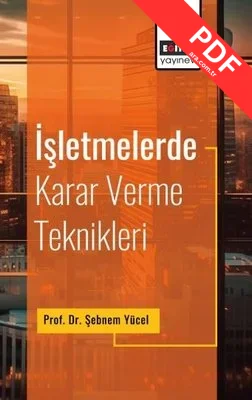 İşletmelerde Karar Verme Teknikleri PDF indir