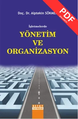 İşletmelerde Yönetim ve Organizasyon