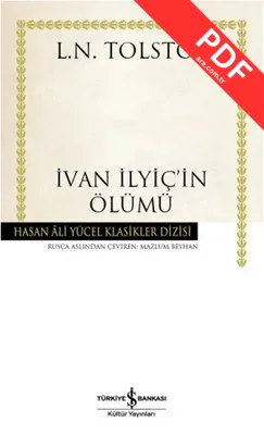 İvan İlyiç'in Ölümü - Hasan Ali Yücel Klasikleri PDF indir