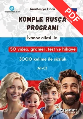 İvanov Ailesi İle Komple Rusça Programı (A1 - C1) 3000 Kelime İle Sözlük