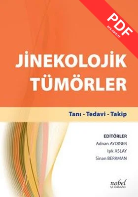 Jinekolojik Tümörler Tanı - Tedavi - Takip + El Kitabı