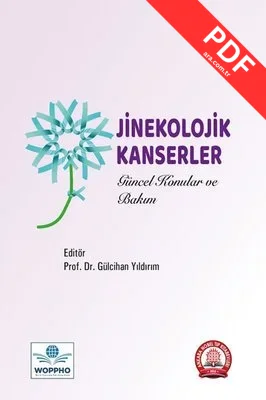 Jinekolojik Kanserler Güncel Konular ve Bakım