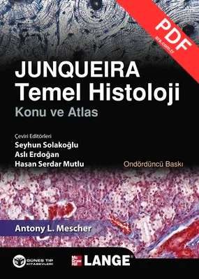 Junqueira Temel Histoloji Konu ve Atlas PDF indir