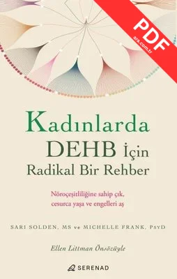Kadınlarda DEHB İçin Radikal Bir Rehber PDF indir