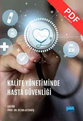 Kalite Yönetiminde Hasta Güvenliği