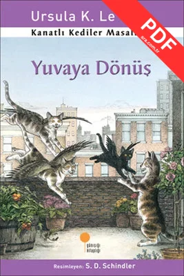 Kanatlı Kediler Masalı 2-Yuvaya Dön PDF indir