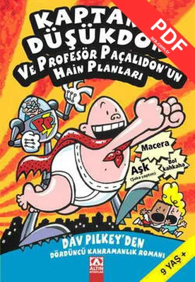 Kaptan Düşükdon ve Profesör Paçalıdon'un Hain Planları