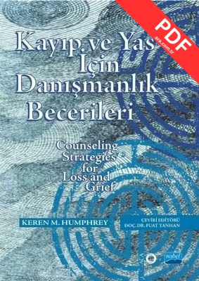 Kayıp ve Yas İçin Danışmanlık Becerileri