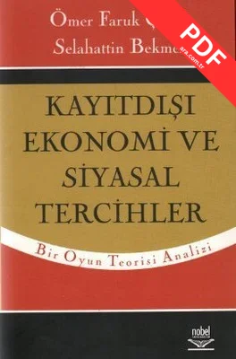 Kayıtdışı Ekonomi ve Siyasal Tercihler