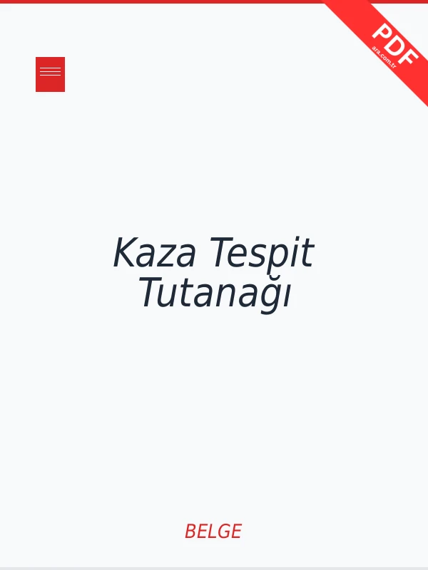 Kaza Tespit Tutanağı