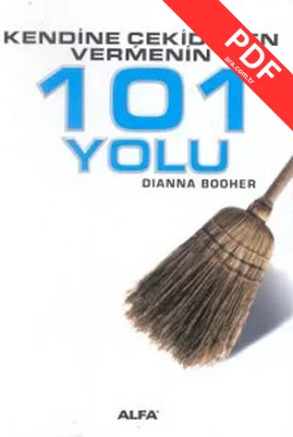 Kendine Çeki Düzen Vermenin 101 Yolu PDF indir