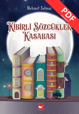 Kibirli Sözcükler Kasabası PDF indir