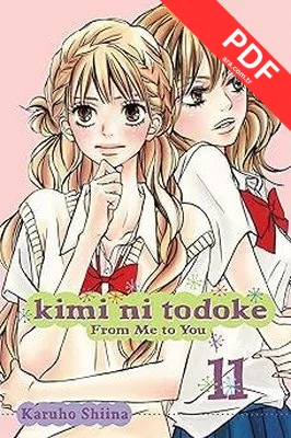 Kimi ni Todoke: From Me to You Vol. 11 (Kimi ni Todoke: From Me To You)
