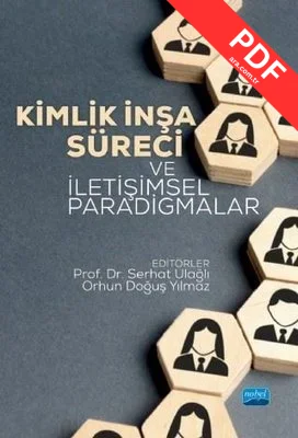 Kimlik İnşa Süreci ve İletişimsel Paradigmalar