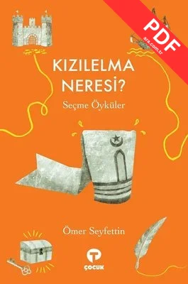 Kızılelma Neresi? - Seçme Öyküler PDF indir