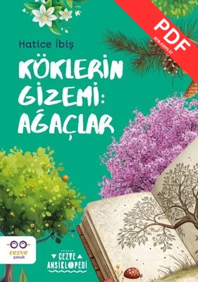 Köklerin Gizemi: Ağaçlar