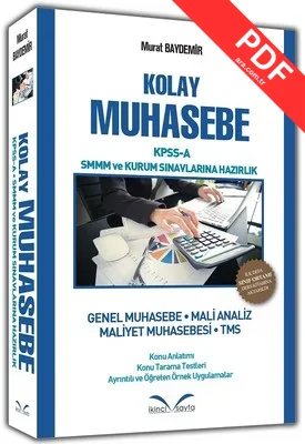 Kolay Muhasebe-KPSS A-SMMM ve Kurum Sınavlarına Hazırlık PDF indir