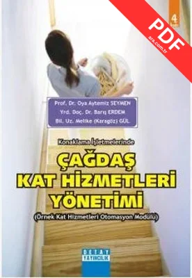 Konaklama İşletmelerinde Çağdaş Kat Hizmetleri Yönetimi