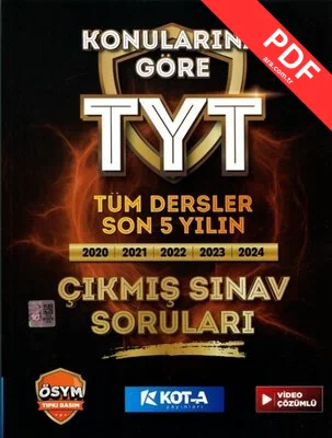 Konularına Göre TYT Tüm Dersler Son 5 Yılın Çıkmış Sınav Soruları Video Çözümlü