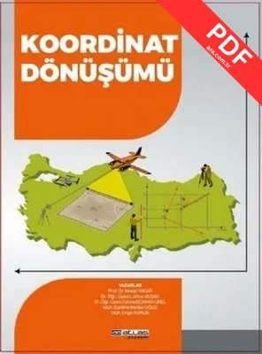 Koordinat Dönüşümü-Dönüşüm Hesabı Çözümlü Örnekler